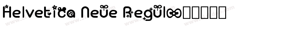 Helvetica Neue Regul字体转换